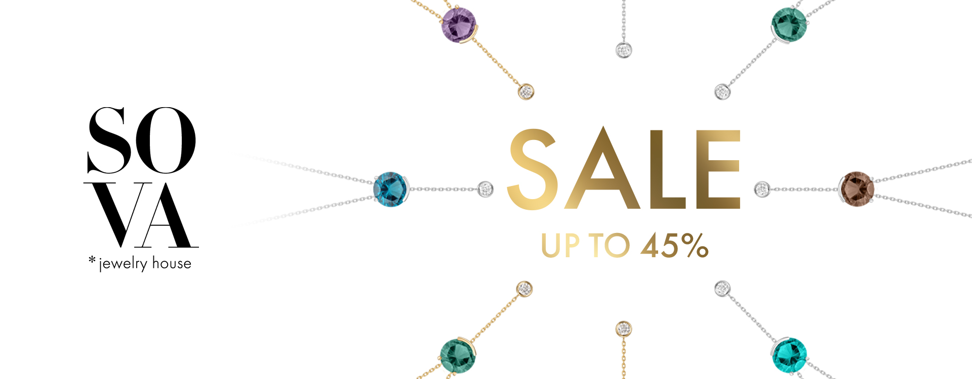 Discounts up to -45% on jewelry at SOVA