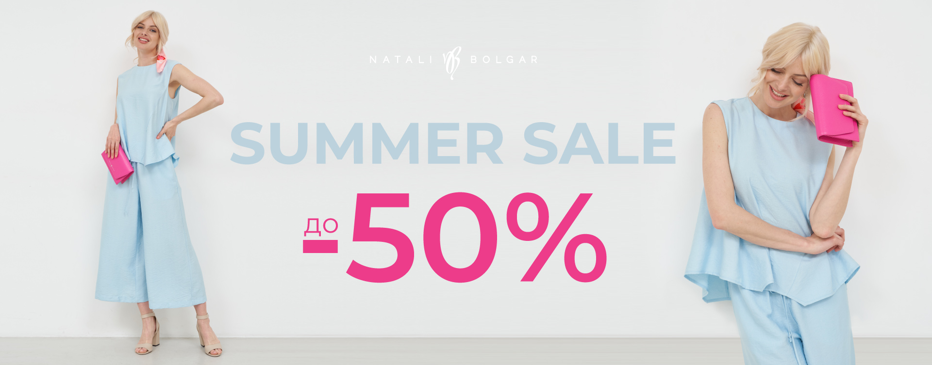 Summer sale up to -50% at Natali Bolgar
