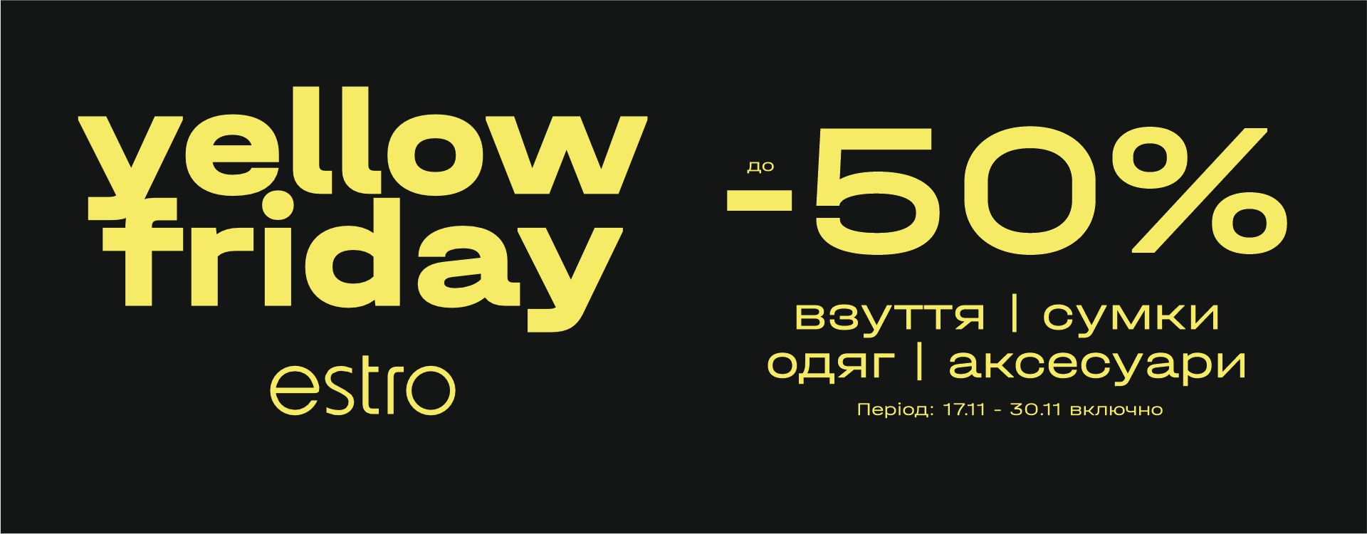 Don't wait for Black Friday, because Estro has it in yellow