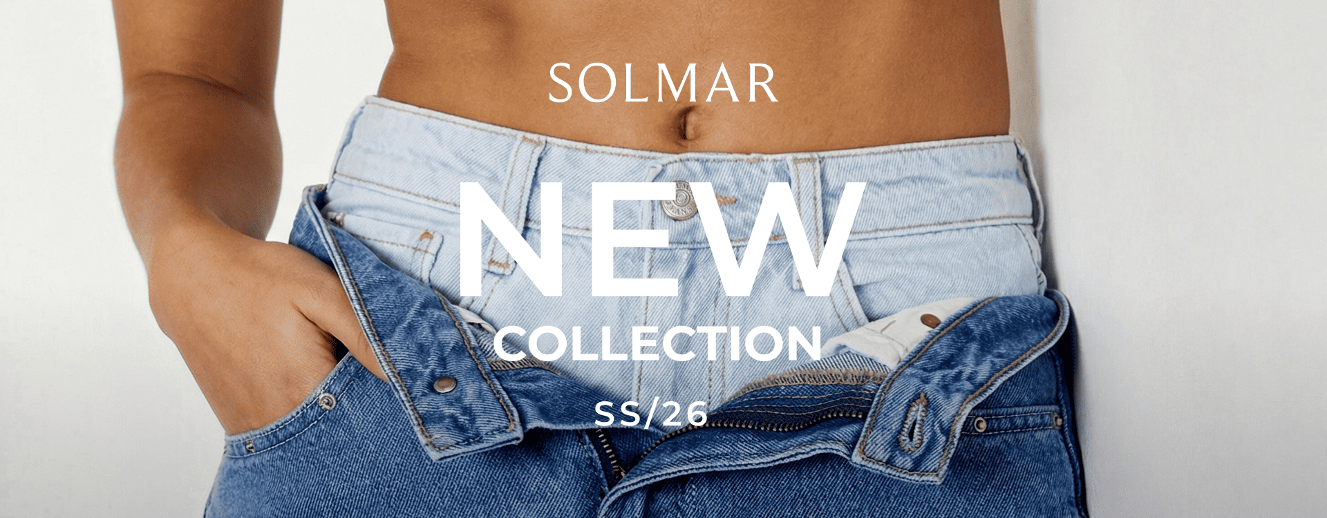 SOLMAR Denim Drop&nbsp;Spring 2026 